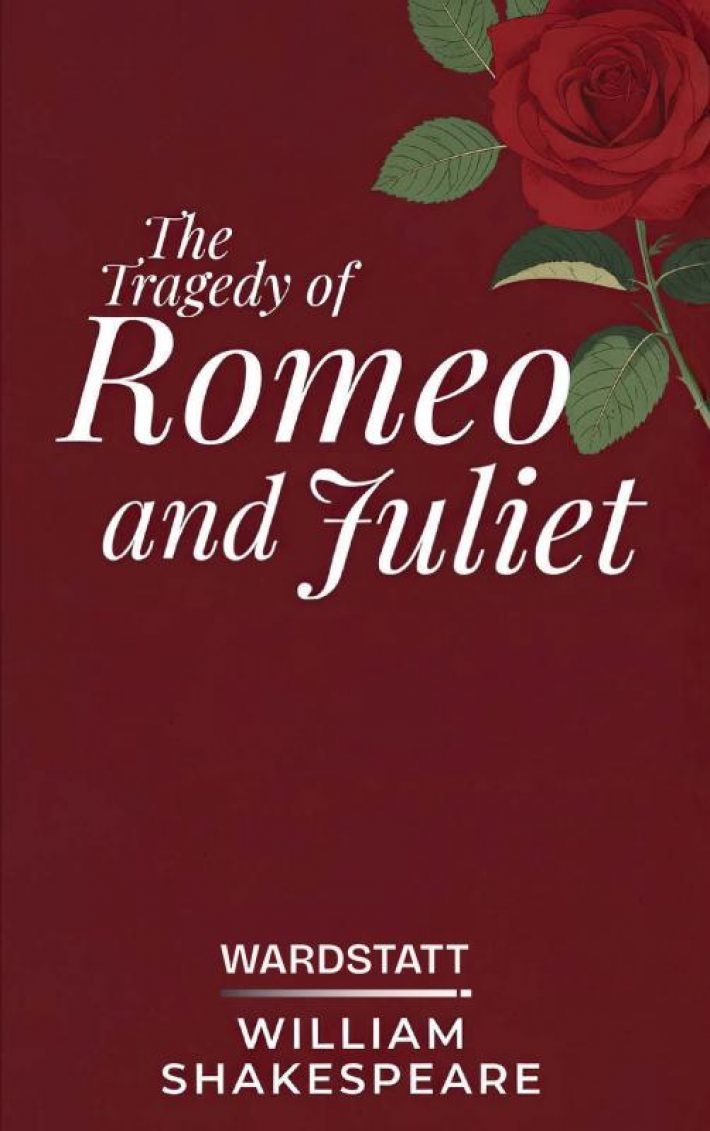 The Tragedy of Romeo and Juliet