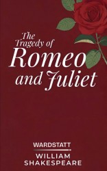 The Tragedy of Romeo and Juliet