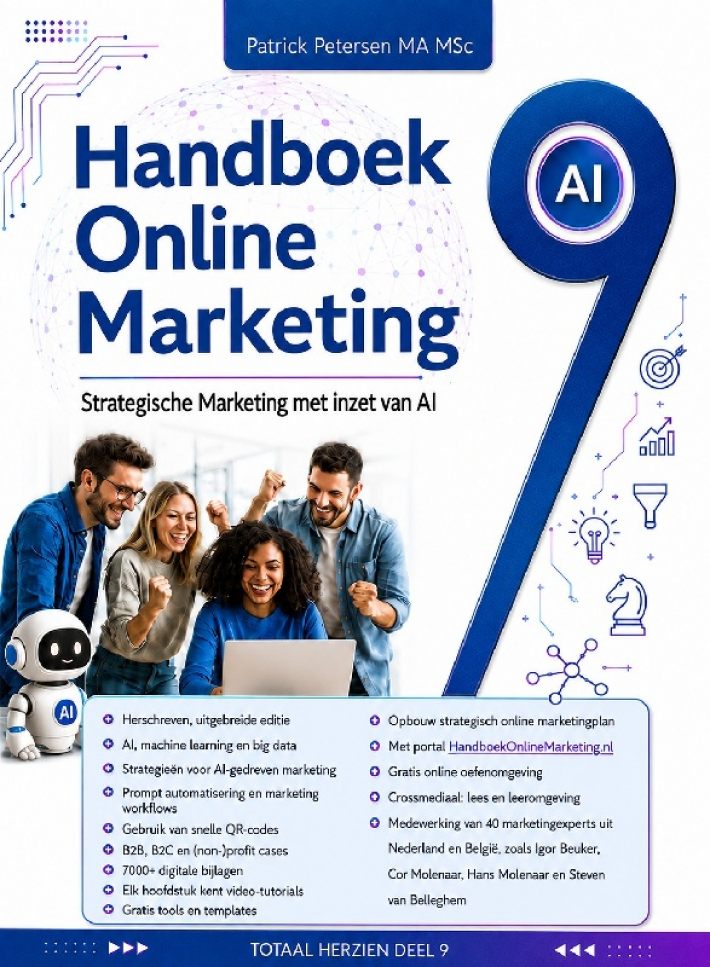 Handboek Online Marketing 9 + bijlagen, cases, AI prompts, oefensysteem Handboek Online Marketing 9 + bijlagen, cases, AI prompts, oefensysteem