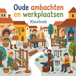 Oude ambachten en werkplaatsen