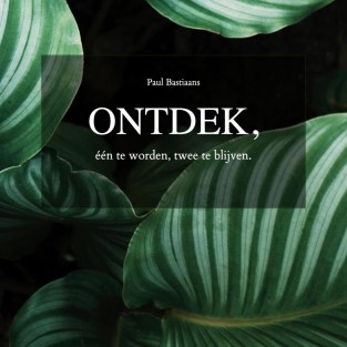 Ontdek, één te worden, twee te blijven.