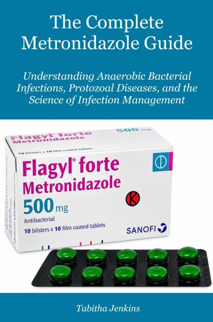 The Complete Metronidazole Guide