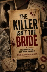 The Killer Isn’t the Bride