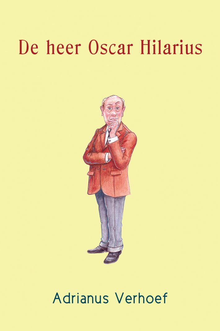 De heer Oscar Hilarius De heer Oscar Hilarius