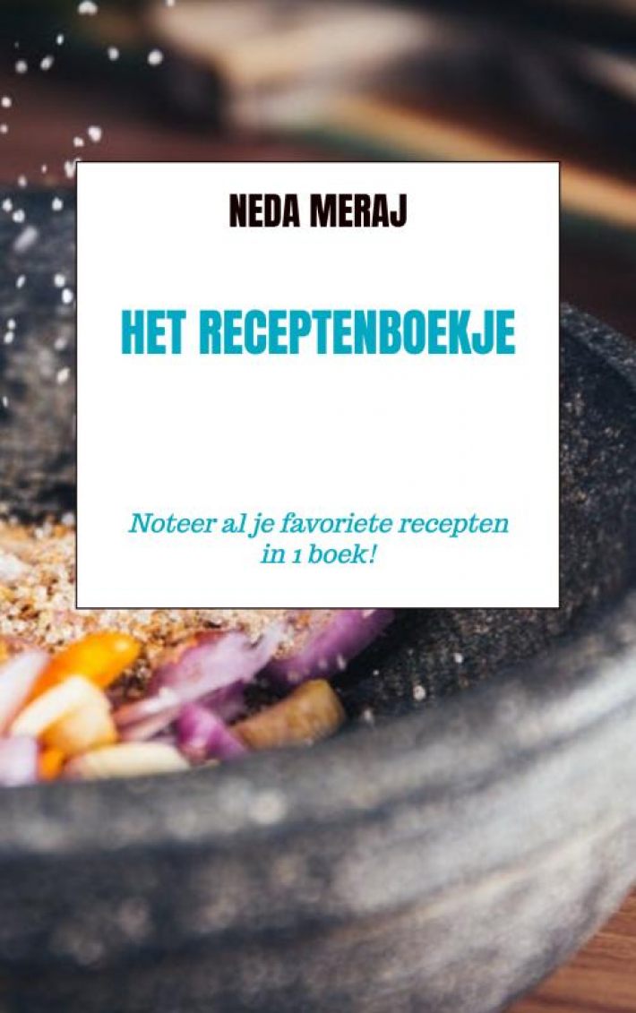 Het Receptenboekje Het Receptenboekje