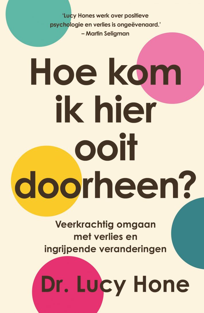 Hoe kom ik hier ooit doorheen?