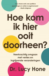 Hoe kom ik hier ooit doorheen?