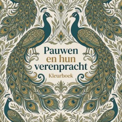 Pauwen en hun verenpracht
