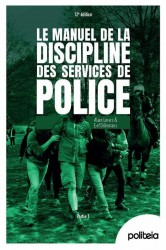 Manuel de la discipline des services de police ed. 12