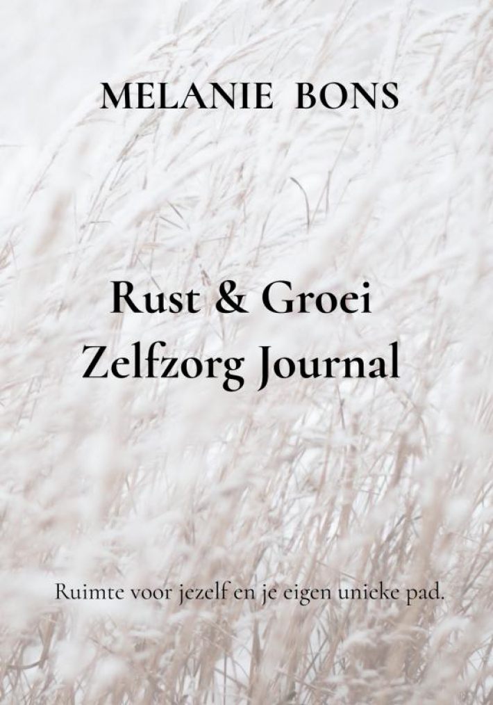 Rust & Groei Zelfzorg Journal