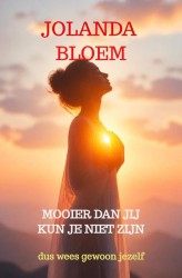 Mooier dan jij kun je niet zijn