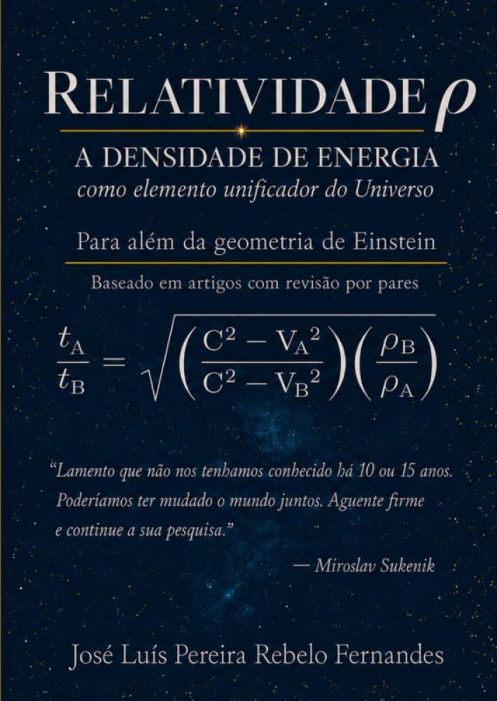 Relatividade ρ – A Densidade de Energia como elemento unificador do Universo