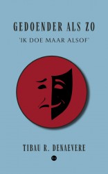 Gedoender als zo