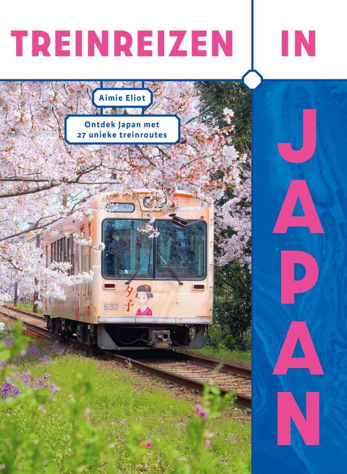 Treinreizen in Japan Treinreizen in Japan