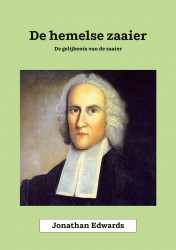 De hemelse zaaier