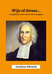 Wijs of dwaas
