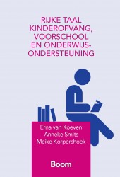 Rijke taal kinderopvang, voorschool en onderwijsondersteuning