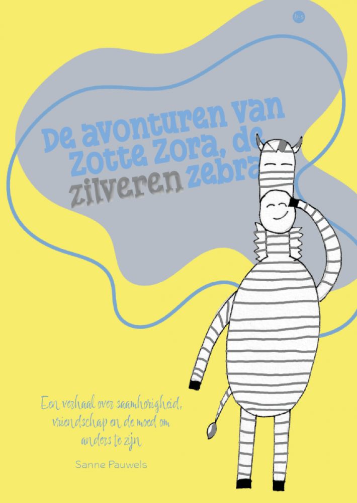 De avonturen van Zotte Zora, de zilveren zebra!