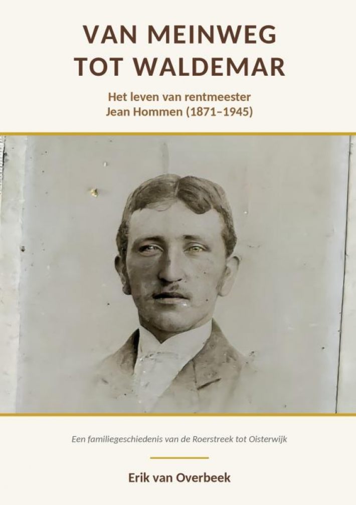 VAN MEINWEG TOT WALDEMAR VAN MEINWEG TOT WALDEMAR