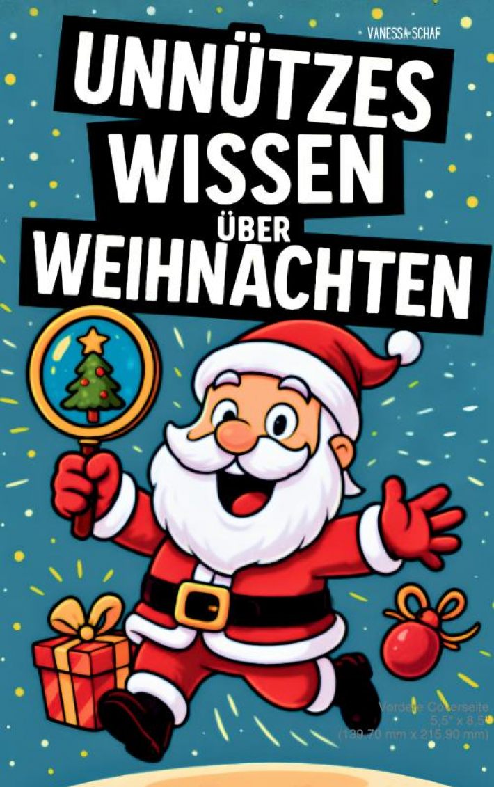 Unnützes Wissen Weihnachten Unnützes Wissen Weihnachten