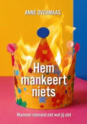 Hem Mankeert Niets