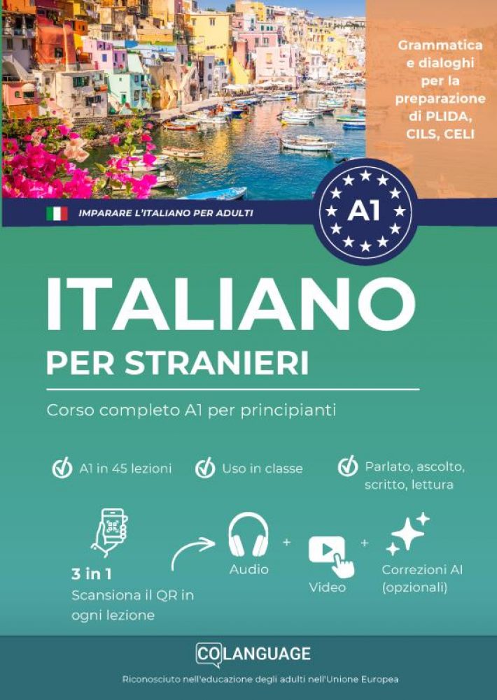 Imparare l'italiano per stranieri: Corso completo A1 per principianti con audio