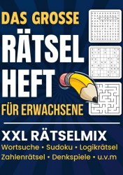 Das große Rätselheft für Erwachsene