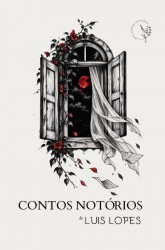 Contos Notórios de Luis Lopes