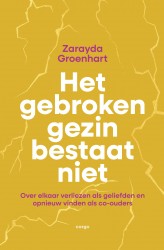 Het gebroken gezin bestaat niet