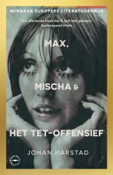 Max, Mischa & het Tet-offensief &bullet; Max, Mischa & het Tet-offensief
