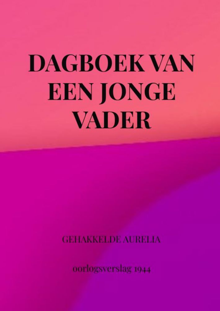 DAGBOEK VAN EEN JONGE VADER