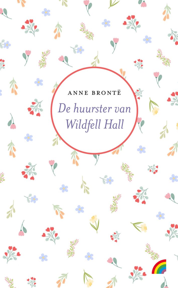 De huurster van Wildfell Hall De huurster van Wildfell Hall