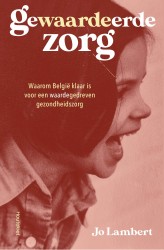 Gewaardeerde zorg
