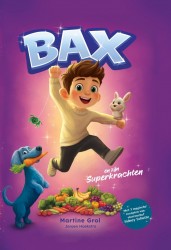Bax en zijn superkrachten