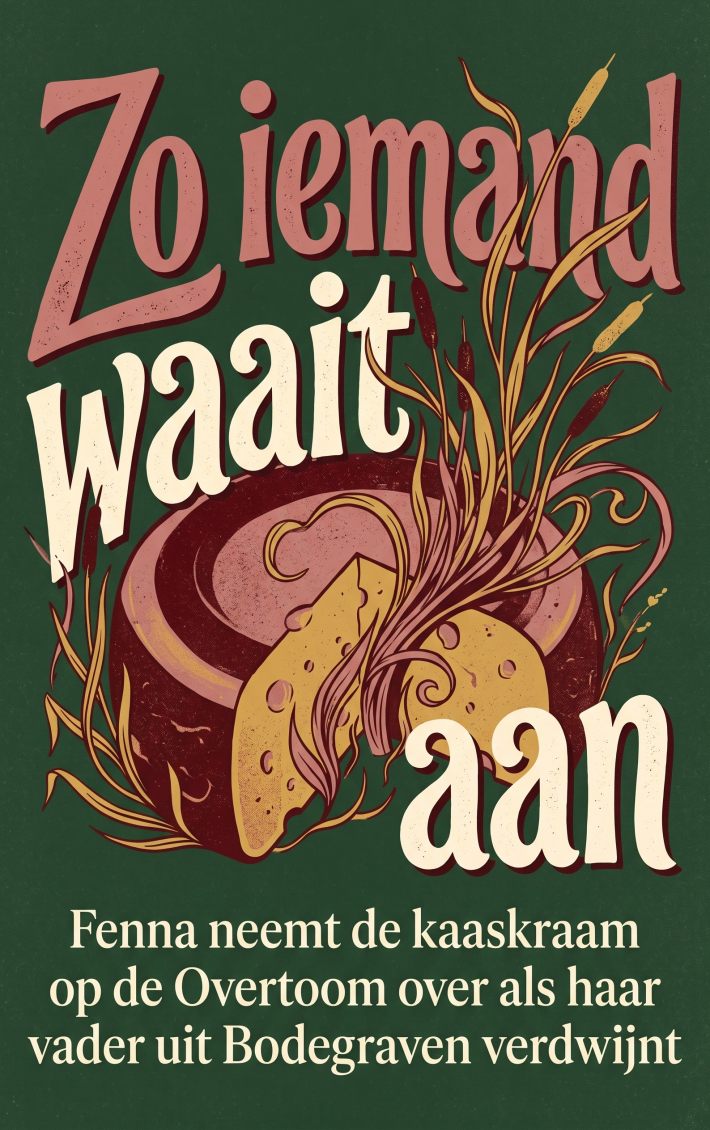 Zo iemand waait aan