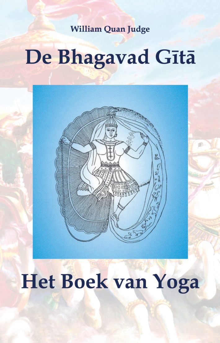 De Bhagavad Gītā De Bhagavad Gītā