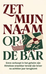 Zet mijn naam op de bar