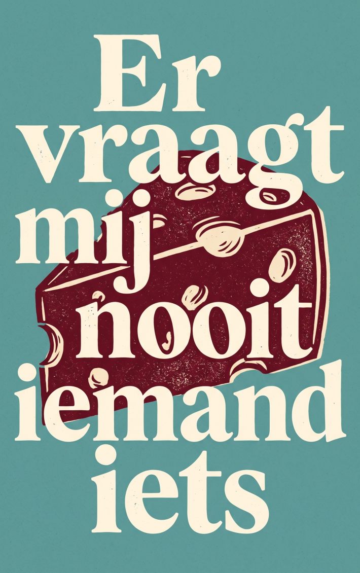 Er vraagt mij nooit iemand iets
