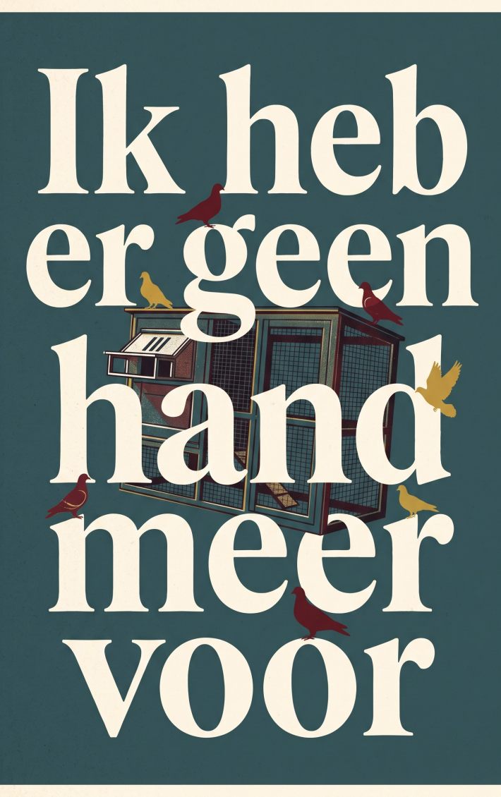 Ik heb er geen hand meer voor