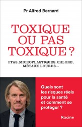 Toxique ou pas toxique ?