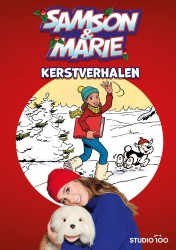 Samson & Marie : Voorleesboek - Kerstverhalen