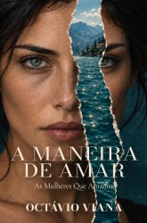 A Maneira De Amar