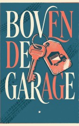 Boven de garage
