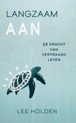 Langzaam aan