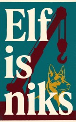 Elf is niks