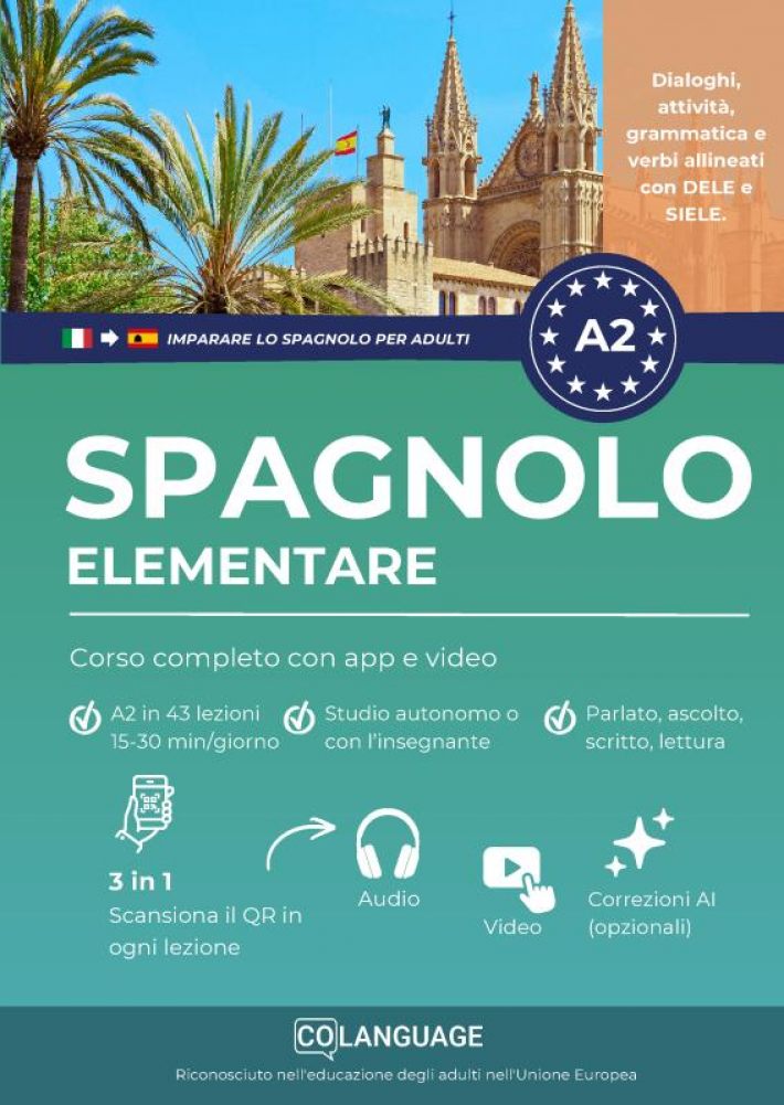 Imparare lo spagnolo A2 elementare: Corso completo con app e video