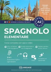 Imparare lo spagnolo A2 elementare: Corso completo con app e video