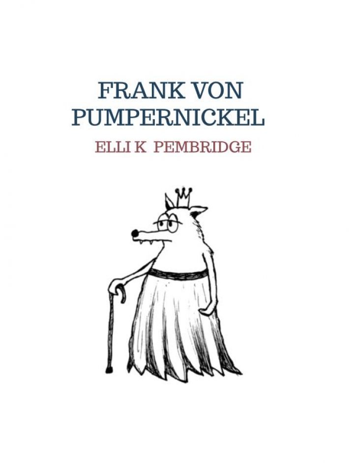 Frank von Pumpernickel Frank von Pumpernickel