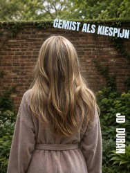 Gemist als kiespijn