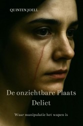 De onzichtbare Plaats Delict De onzichtbare Plaats Delict